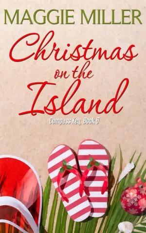 Christmas on the Island: Compass Key Book 6 Paperback  September 29, 2022